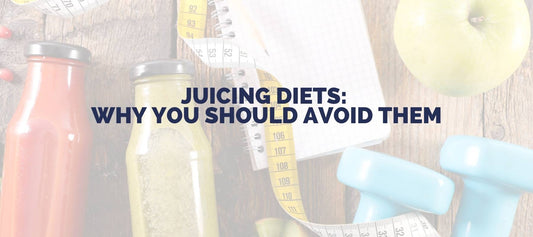 Juicing Diets: Why You Should Avoid Them